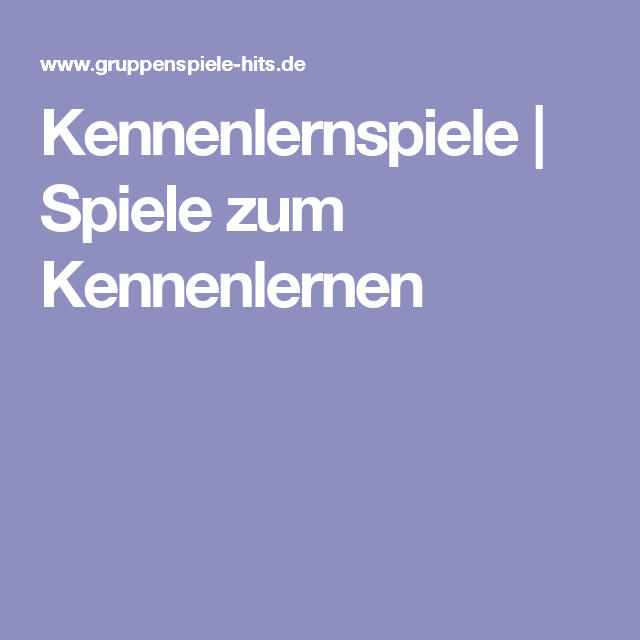 Kinderkenn Lernspiele Für Gruppe 15 Kennenlernspiele Für Kindergarten Und Grundschule – Artofit